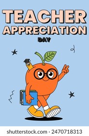 Back school retro poster. Teacher Appreciation Day. Education concept. Cute walking apple in glasses with books and worm. Contemporary vector illustration