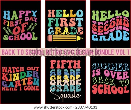 Back To School Retro Svg Bundle Vol 1,Retro Back to School SVG Bundle,Retro School SVG Bundle,School Retro bundle, Retro Teacher SVG Bundle,Retro Bundle,Back to School Retro T-Shirt Design Bundle