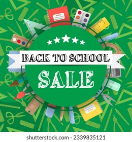 Back to school sale banner. Square format design with school supplies: rulers, pencils, notebooks, paints. Banner for sale, promotions in flat style. Green colors palette.