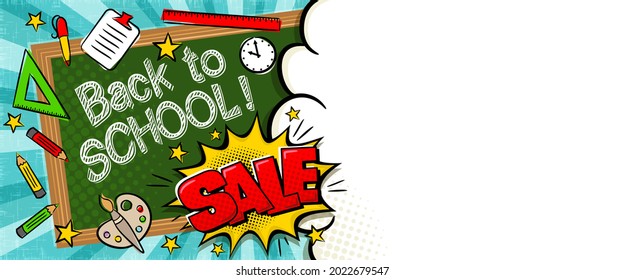 Back to School Sale Comic banner in popart style with an empty field for text. Explosion and school items on a bright ray background. Blank for an advertising offer or poster. Vector template. 