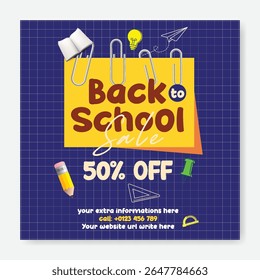 Back to school Sale discount offer post, Back to school party post, school admission banner, preschool, educational square flyer, or poster background vector template with white blank space for text