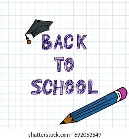 Back to school. School sale. Drawing on a sheet from a notebook. Hand drawing