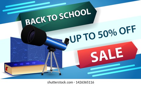 Back to school sale, horizontal discount web banner for your website with creative design, telescope, map of the constellations and the encyclopedia of astronomy