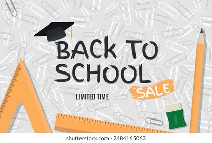 Back to School SALE, Layout and Logo - Ruler, Pencil, Eraser and Logo on Messy Gray and White Paper Clips Background. Limited Offer, Rectangle Shape.
