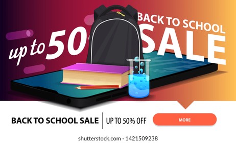 Back to school sale, modern discount web banner for your website with a smartphone, school backpack, a book and a chemical flask