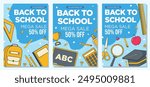 Back to school sale poster set Back to school poster template promo with student supplies illustration
