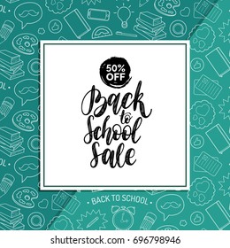 Back To School Sale poster. Vector hand lettering in frame. Children education background. Knowledge day design concept.