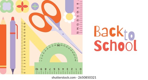 Back to School Sale, Promotion, Poster and Flyer. Scissors, Pencil, Pen, Rulers, Protractor and Decorative Stickers. School Stationery Composition. Flat Vector Illustration Design