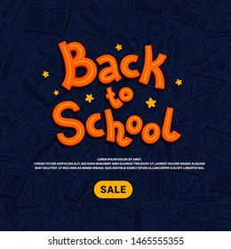 Back To School Sale Template. School Supplies Online Shopping. Doodle Style Vector Illustration.