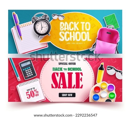 Back to school sale vector banner set design. Back to school sale with special offer up to 50% off for student supplies. Vector illustration education promo lay out collection. 