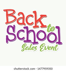 Back to School Sales Event Headline vector illustration