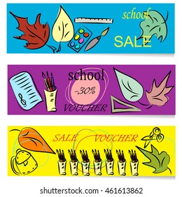 Back to School. A set of banners, vouchers for school sales, training projects. Vector illustration drawn by hand.