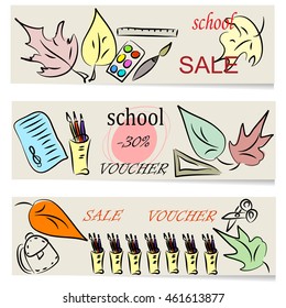 Back to School. A set of banners, vouchers for school sales, training projects. Vector illustration drawn by hand.