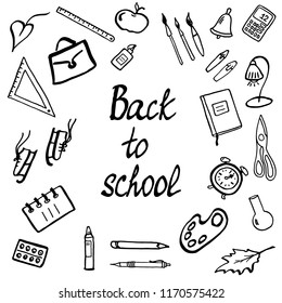 Back to school set of classroom supplies. Hand drawn sketchy doodles with lettering,icons,pictograms. Schoolbag, ruler, pen, pencil, bulb, apple, bell, skates, lamp, scissors. Vector illustration