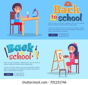 Back to school set of posters with boy doing homework on chemistry and girl drawing picture on wooden easel vector illustrations on blue background with text