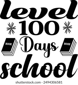 Back To School Shirt , First Day Of, Kids Back To School T shirt, T shirt,100 Magical Days, 
100 Days Bright , Hello First Grade , Return To T-Shirt Design.100 days of school. level 100 days school.