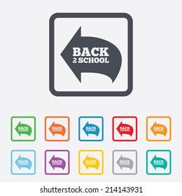 Back to school sign icon. Back 2 school symbol. Round squares buttons with frame. Vector