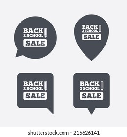 Back to school sign icon. Back 2 school pencil sale symbol. Map pointers information buttons. Speech bubbles with icons. Vector