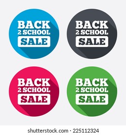 Back to school sign icon. Back 2 school sale symbol. Circle buttons with long shadow. 4 icons set. Vector