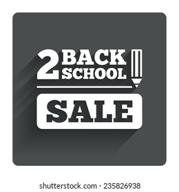 Back to school sign icon. Back 2 school pencil sale symbol. Gray flat square button with shadow. Modern UI website navigation. Vector