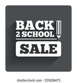 Back to school sign icon. Back 2 school pencil sale symbol. Gray flat square button with shadow. Modern UI website navigation. Vector