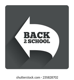 Back to school sign icon. Back 2 school symbol. Gray flat square button with shadow. Modern UI website navigation. Vector