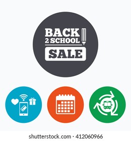 Back to school sign icon. Back 2 school pencil sale symbol. Mobile payments, calendar and wifi icons. Bus shuttle.