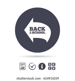 Back to school sign icon. Back 2 school symbol. Report document, information and check tick icons. Currency exchange. Vector