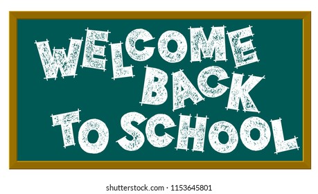 Back to school sign on the blackboard. Chalk letter effect. Study greeting announcement