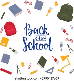 Back to school sign with stationary illustration. Backpack, pin, glasses, compas, lamp, pen, pencil, book. Vector stock illustration isolated on white background.