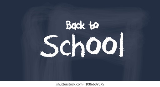 Back to school simple text design on blackboard. Vector design and illustration on blackground.