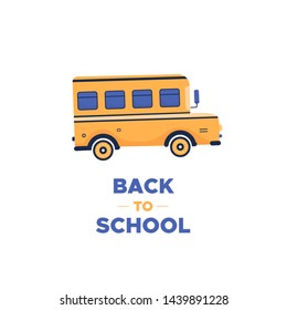 Back to School simple typography promotion concept with bus. Education concept