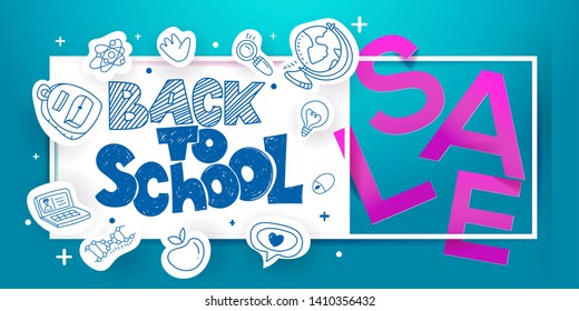 Back to school sketch lettering and paper art cut out Sale offer on blue banner background. For business banners, posters, flyers. Craft retro style. Paper icons with doodle symbols of education.