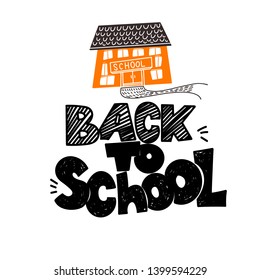 Back to school sketch styled doodle text hand drawing with schooll building. Vector illustration banner. Hand lettering logo, emblem, label, symbol