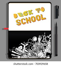 Back to School Sketches in Notebook. Hand Drawn Black and White illustration on Education Them.