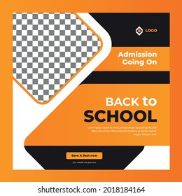 Back to School social media post template design, New School admission banner template, education online e-learning square flyer
