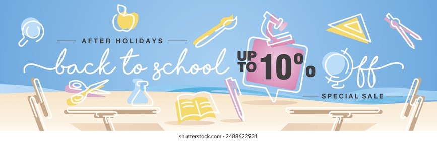 Back to School Special Sale up to 10% off handwritten typography. Line design with colorful school elements on the summer holiday background