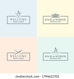 Back to School Stationary Vector Signs, Symbols or Logo Templates Set. School Building, Pen, Compass and Pencil Sketches with Retro Typography and Frames. Season Sale Education Emblems. Isolated.