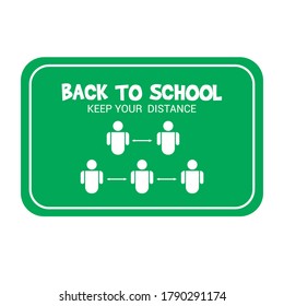 Back to school sticker, sign, caution, for keep distance and social distancing vector template