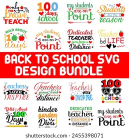 Back to school sublimation Bundle T shirt Design. Vector Teacher T shirt bundle, Teacher Typography, creative Teach Collection, Welcome back to school illustration, Teacher’s Day T shirt quotes.