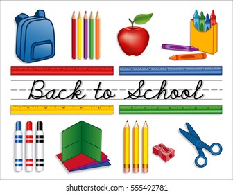 Back to School Supplies, backpack, crayons, pencils, sharpener, markers, folders, scissors, apple for the teacher, cursive script handwriting, penmanship lines, isolated on white. EPS8 compatible.  