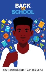 Back to school. School supplies, items, stationery, elements and objects. Portrait of black teenage student. School background, flat illustration, cover, flyer or poster.