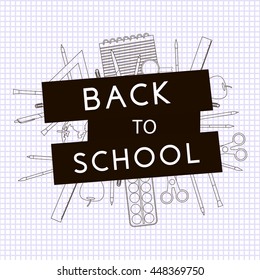 Back to School with school supplies. Vector illustration