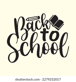  Back to School  T Shirt Design, Vector file 
