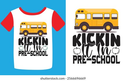 Back to school t shirt Typography Colorful T-shirt Design Vector Template. Hand Lettering Illustration And Printing for T-shirt, Banner, Poster