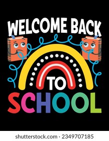 Back to school t shirt welcome back to school typography t shirt kids t shirt design for print