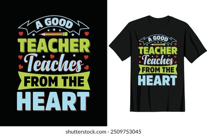 Back to school teacher t-shirt design. For pod t shirt, typography, print, gift card, label sticker etc.