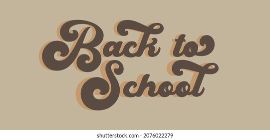 Back to school. Tee print with slogan. retro typography for t shirt.