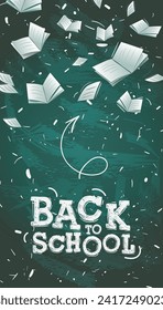 Back to school template with books flying on green chalkboard background, vector illustration.