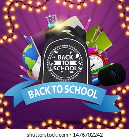 Back to school, a template for your creativity with a ribbon, backpack and school supplies